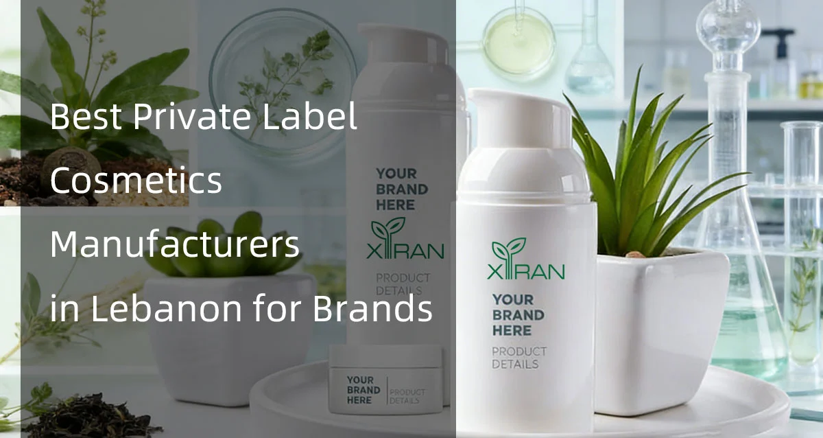 Best Private Label Cosmetics Manufacturers in Lebanon for Brands